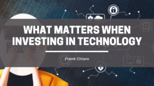 Frank Chiaro Tech Investing