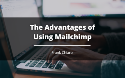 The Advantages of Using Mailchimp